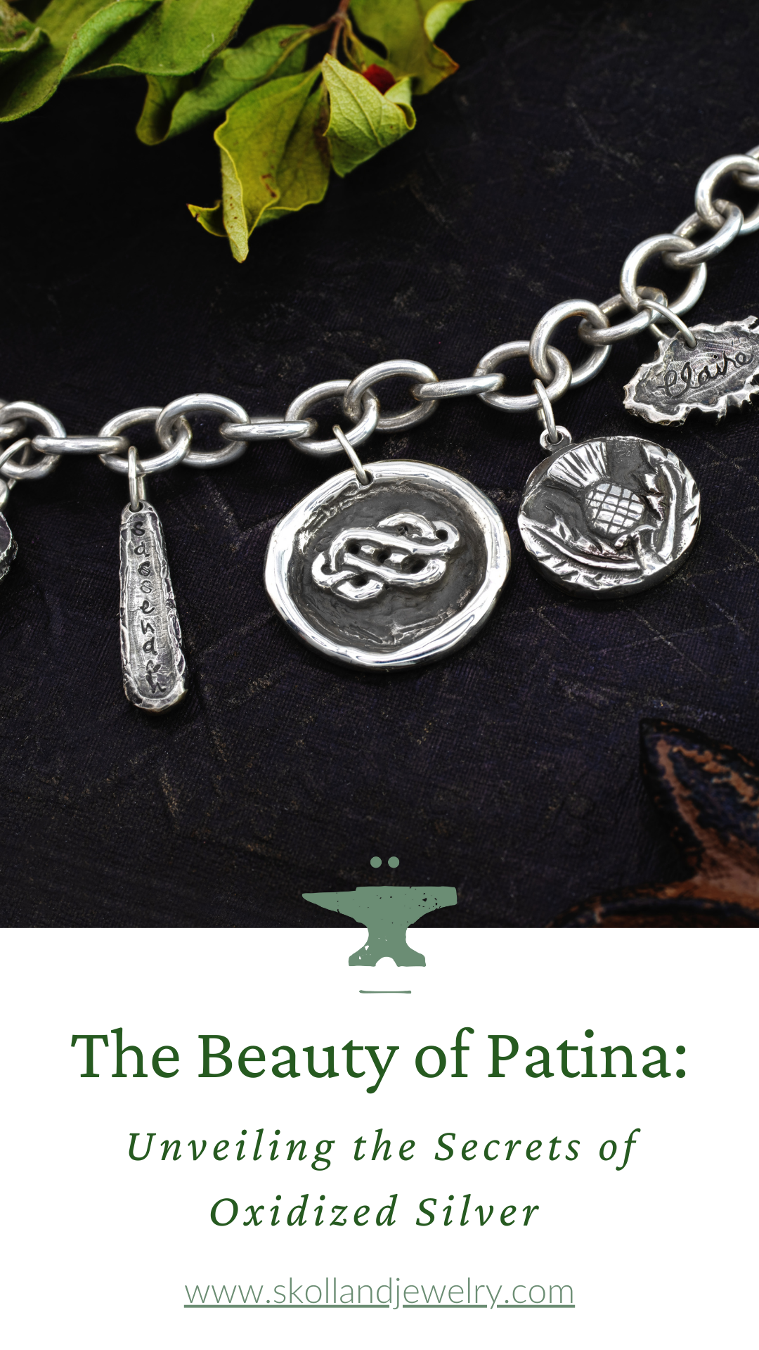 Handcrafted darkened sterling silver charms with celtic, thistle & sassenach motifs on a silver chain bracelet. Below the picture reads " The Beauty of Patina: Unveiling the Secrets of Oxidized Silver and how-to care for your darkened jewels"
